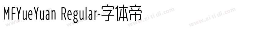 MFYueYuan Regular字体转换